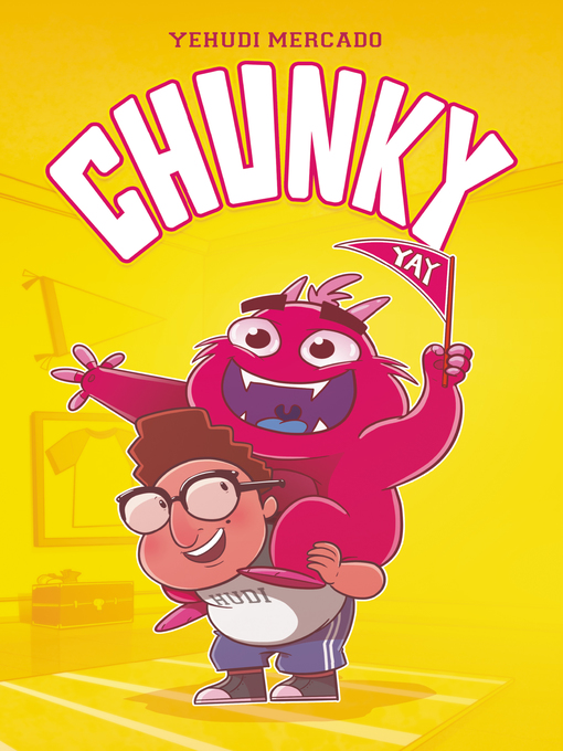 Title details for Chunky by Yehudi Mercado - Available